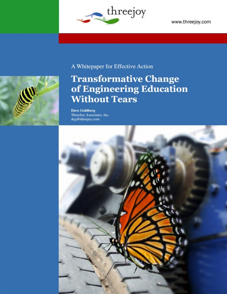 Transformative Change of Engineering Education Without Tears - Dave Goldberg